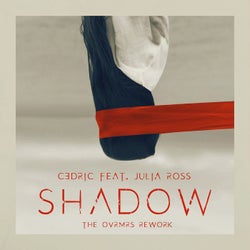 Shadow (feat. Julia Ross) [The OVRMRS Rework]