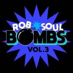 Robsoul Bombs Vol.3