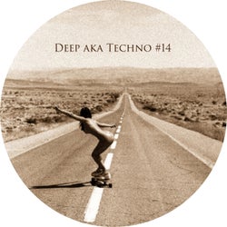 Deep Aka Techno #14
