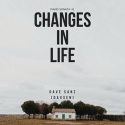 Changes in Life
