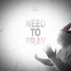 Need To Pray