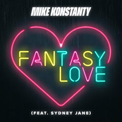 Fantasy Love (feat. Sydney Jane) (Extended Mix)