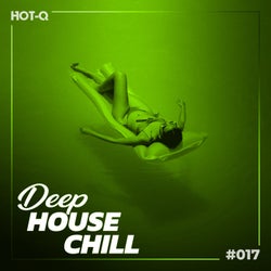 Deep House Chill 017