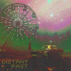 DISTANT PAST