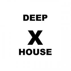 DEEP X HOUSE