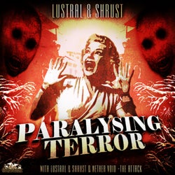 Paralysing Terror / The Attack