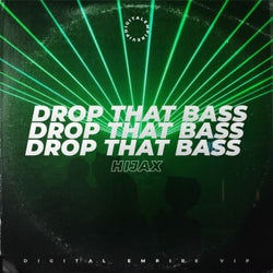 Drop That Bass