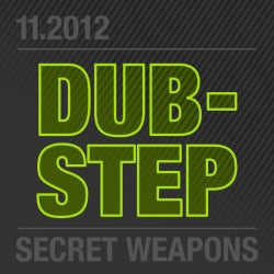 November Secret Weapons: Dubstep