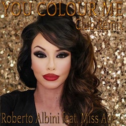 You Colour Me (Club Remix)