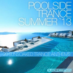 Poolside Trance 2013
