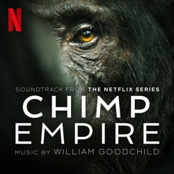 Chimp Empire (Soundtrack from the Netflix Series)