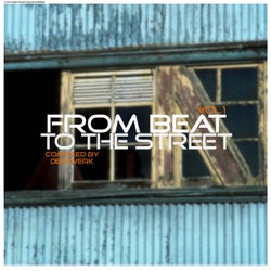 From Beat to the Street, Vol. 1