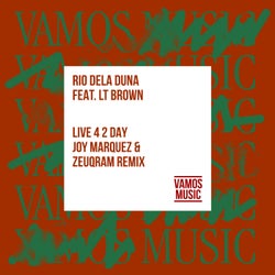 Live 4 2 Day (Joy Marquez & Zeuqram Remix)
