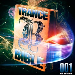 Trance Bible, Vol. 1 VIP Edition