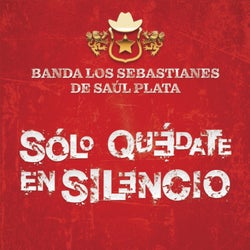 Sólo Quédate En Silencio