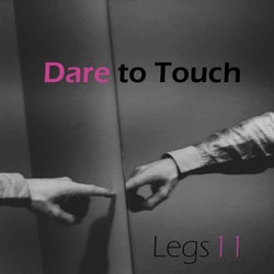 Dare to Touch (Edit)