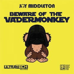 Beware Of The VaderMonkey