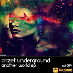 Crizef Underground - Another World EP