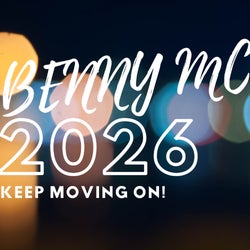 Benny Mc's 2026 Keep Moving On!