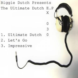 The Ultimate Dutch E.p