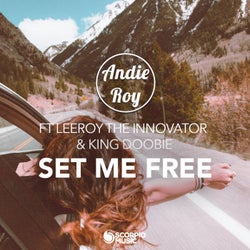 Set Me Free (feat. LeeRoy The Innovator, King Doobie)