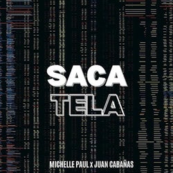 Saca Tela (Guaracha Mix)