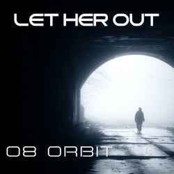 Let Her Out