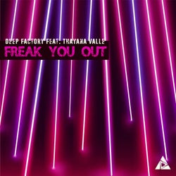 Freak You Out (Single Remixes)