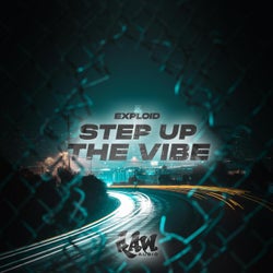 Step Up The Vibe