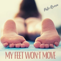 My Feet Won't Move