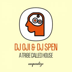 A Tribe Called House