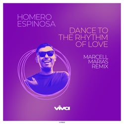 Dance To The Rhythm Of Love (Marcell Marias Remix)