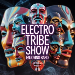 Electro Tribe Show