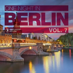 One Night In Berlin Vol. 7