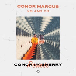 Xs and Os (Conor McSherry Remix)