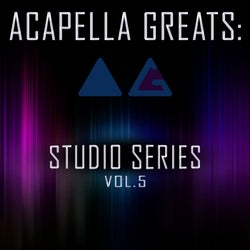 Acapella Greats: Studio Series, Vol. 5