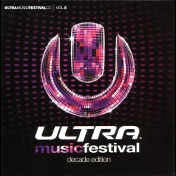 Ultra Music Festival Volume 2