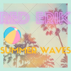 Summer Waves