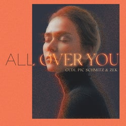 All Over You