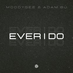 Ever I Do (Extended Mix)