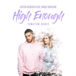 High Enough (Tomatow Remix)