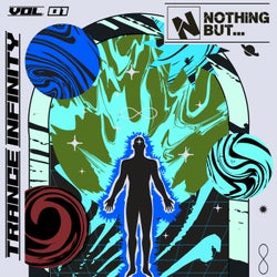 Nothing But... Trance Infinity, Vol. 01