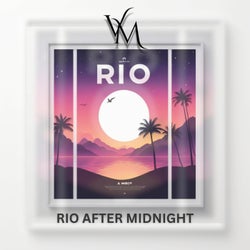 Rio After Midnight