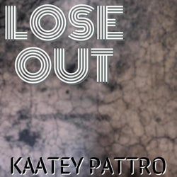 Lose Out