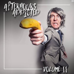 Afterhours Addicted, Vol. 11