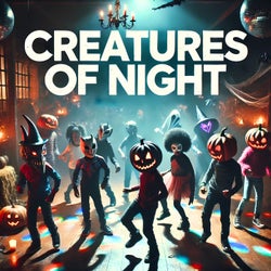 Creatures of Night