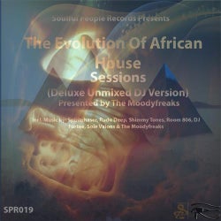 The Evolution Of African House (Deluxe Unmixed DJ Version)
