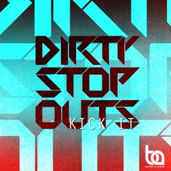 Dirty Stop Outs - KIck It Chart