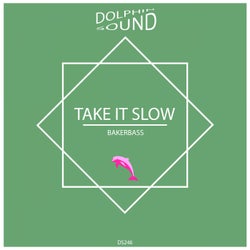 Take it Slow