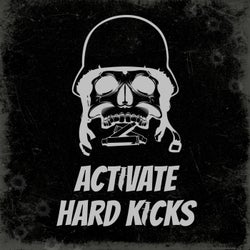 Activate Hard Kicks